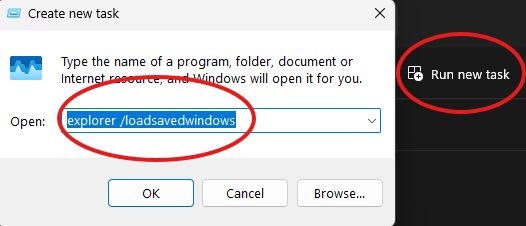 'Run new task' windows dilopgue with 'explorer /loadsavedwindows' command entered